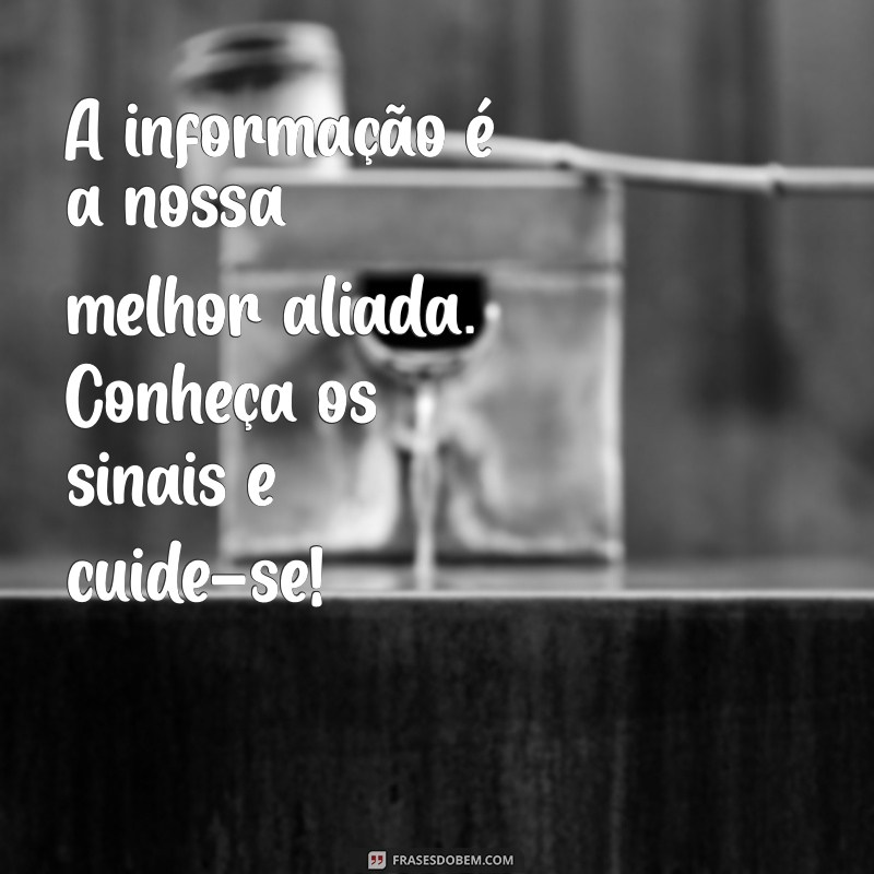 Frases Inspiradoras para Celebrar o Outubro Rosa e Conscientizar sobre o Câncer de Mama 