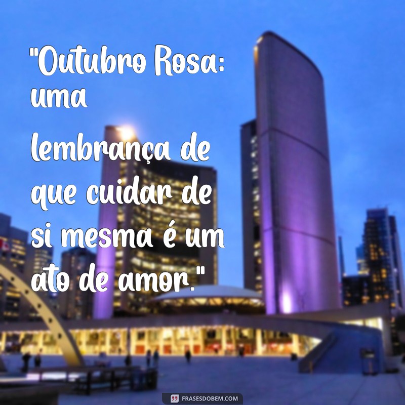 frases para o outubro rosa 