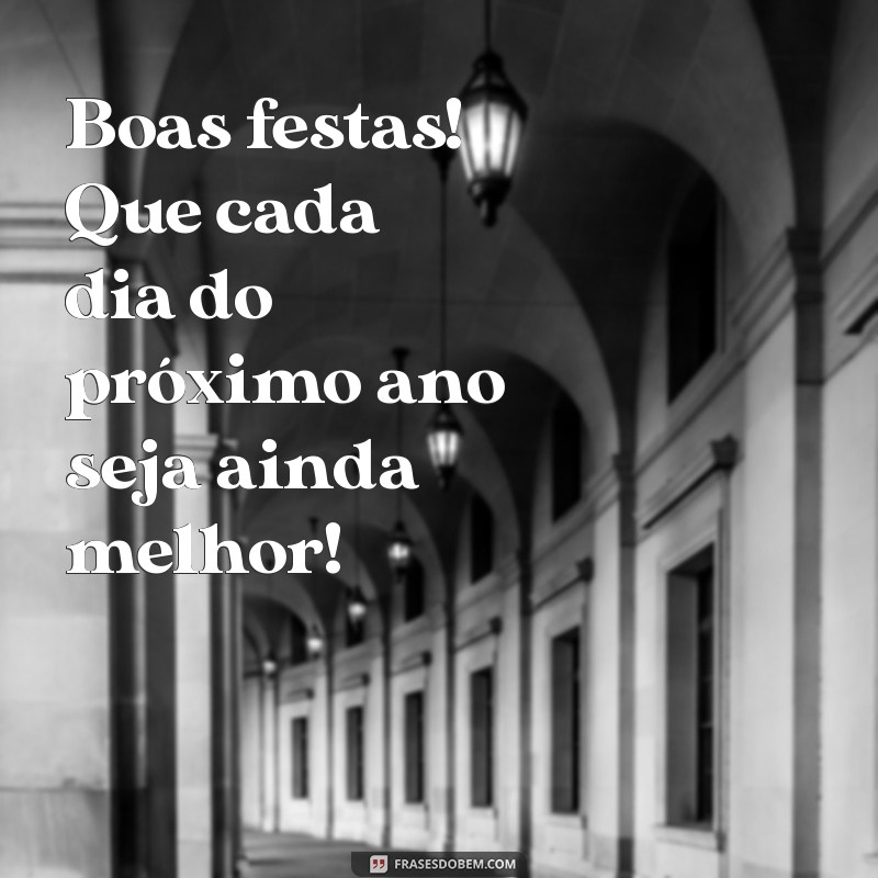 Boas Festas: Mensagens e Dicas para Encantar Seus Clientes 