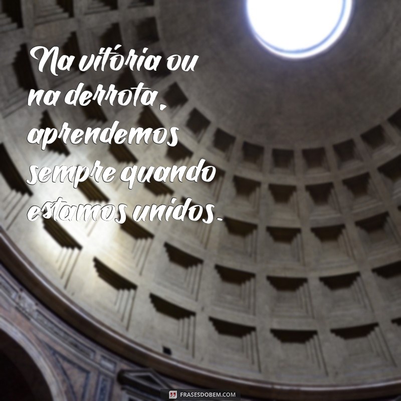 Frases Inspiradoras de Equipes Vencedoras para Motivar Seu Time 