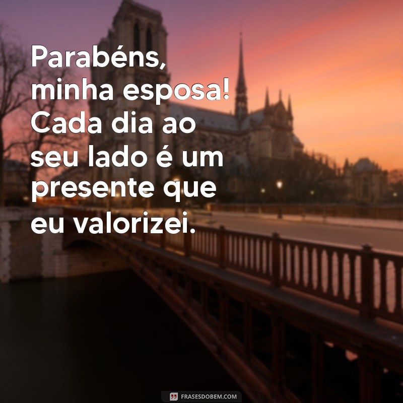 As Melhores Frases de Parabéns para Surpreender Sua Esposa 