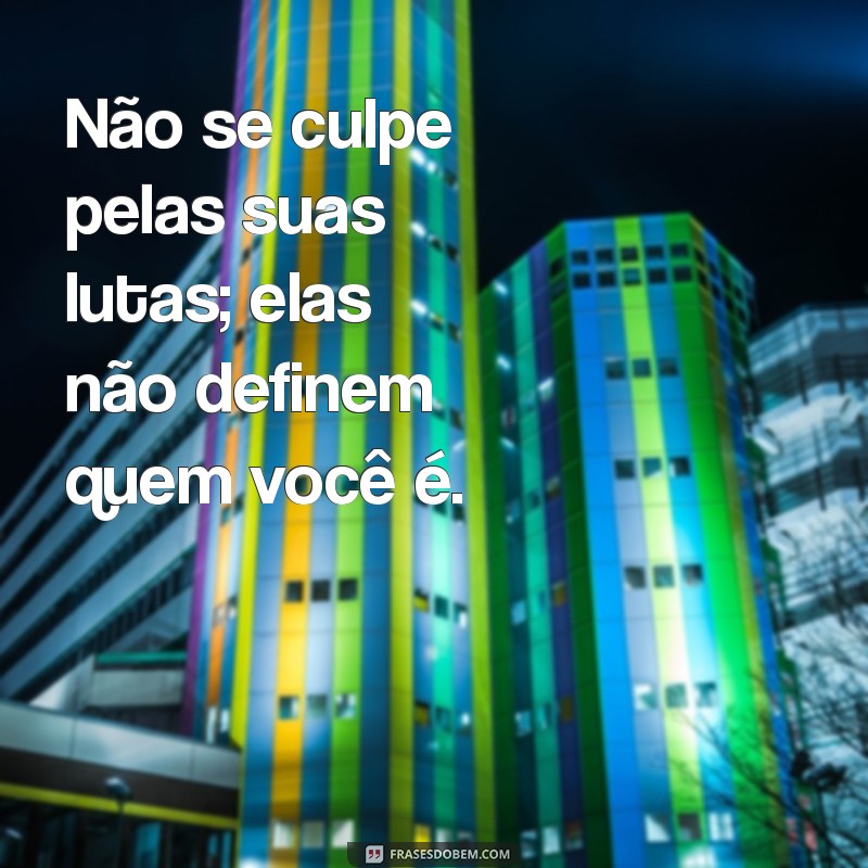 Frases Inspiradoras para Apoiar Pessoas com Depressão: Palavras que Acalmam 