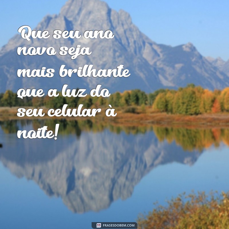 As Melhores Frases Engraçadas para Celebrar o Ano Novo com Humor 