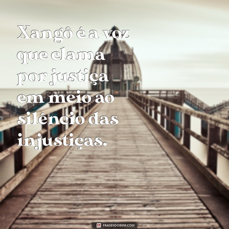 Descubra Inspirações: Fotos de Xangô com Frases Poderosas 