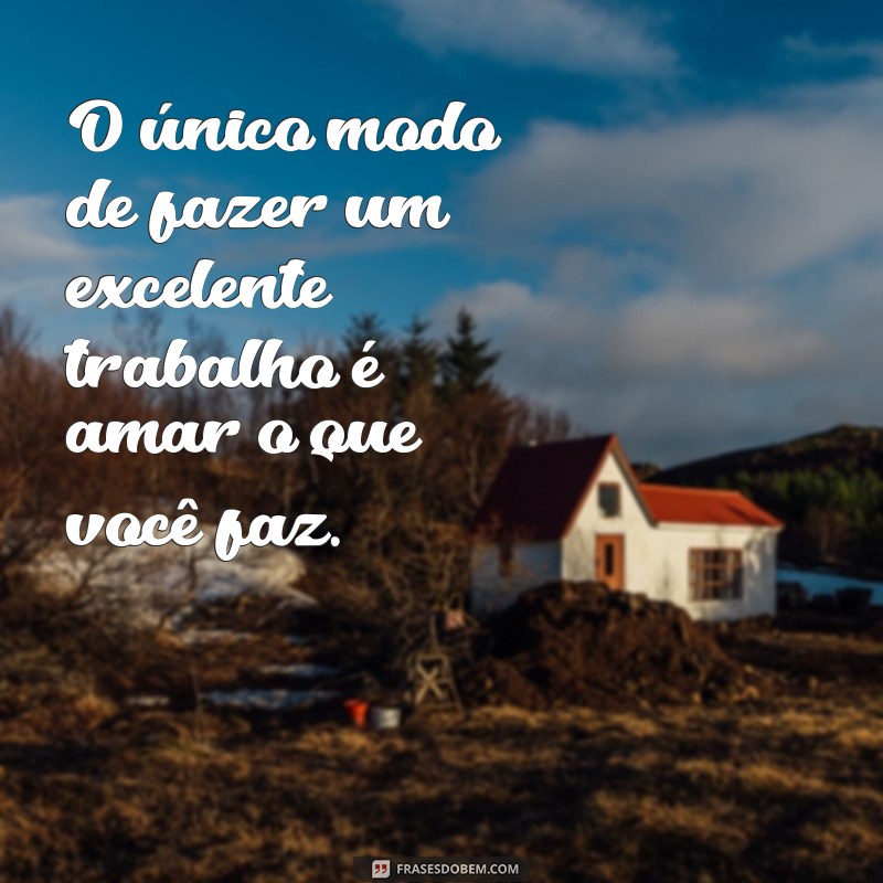 Frases Inspiradoras do Dia para Motivar sua Jornada 