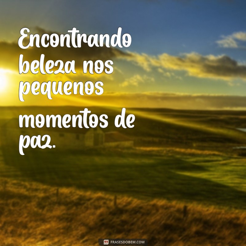 Frases Inspiradoras para Legendar Suas Fotos Sozinha 