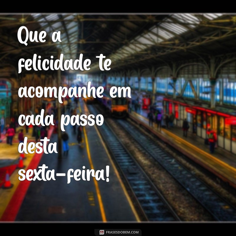 Mensagens Inspiradoras para uma Boa Sexta-Feira: Espalhe Positividade! 