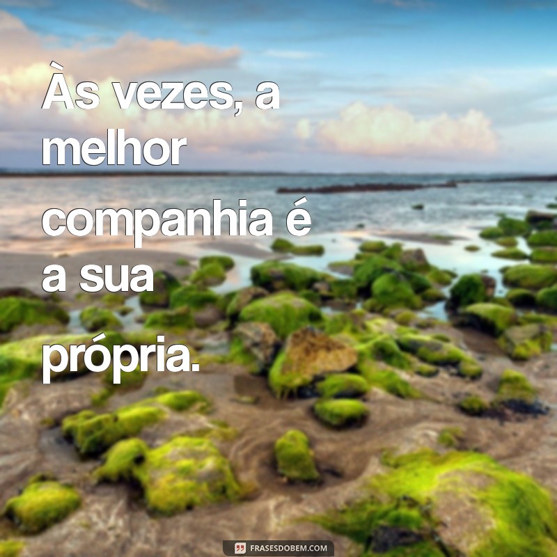 As Melhores Frases para Status: Inspire e Impressione nas Redes Sociais 