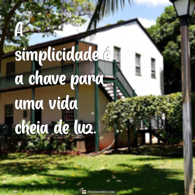 Frases para Ter uma Alma Leve: Inspire-se e Transforme Seu Dia 