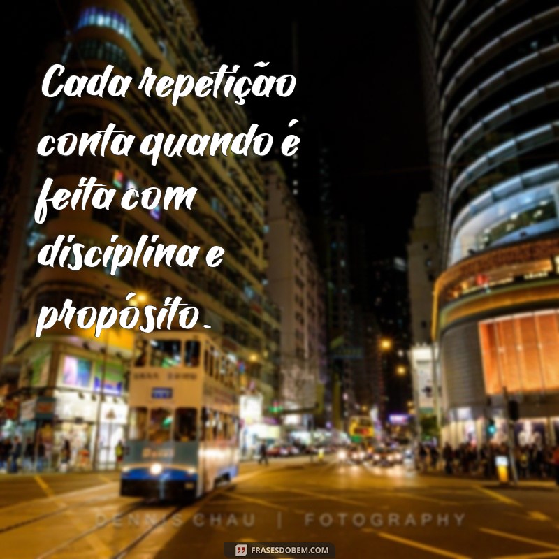 Frases Inspiradoras sobre Disciplina e Treino para Motivar sua Jornada Fitness 