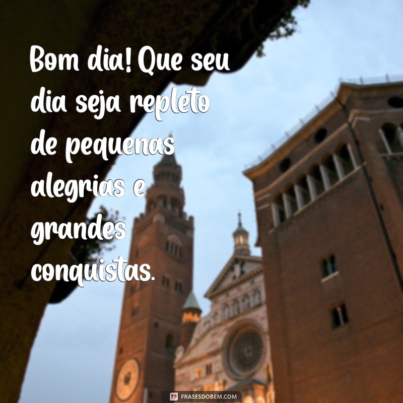 Mensagens Inspiradoras de Bom Dia para Compartilhar com Amigos 