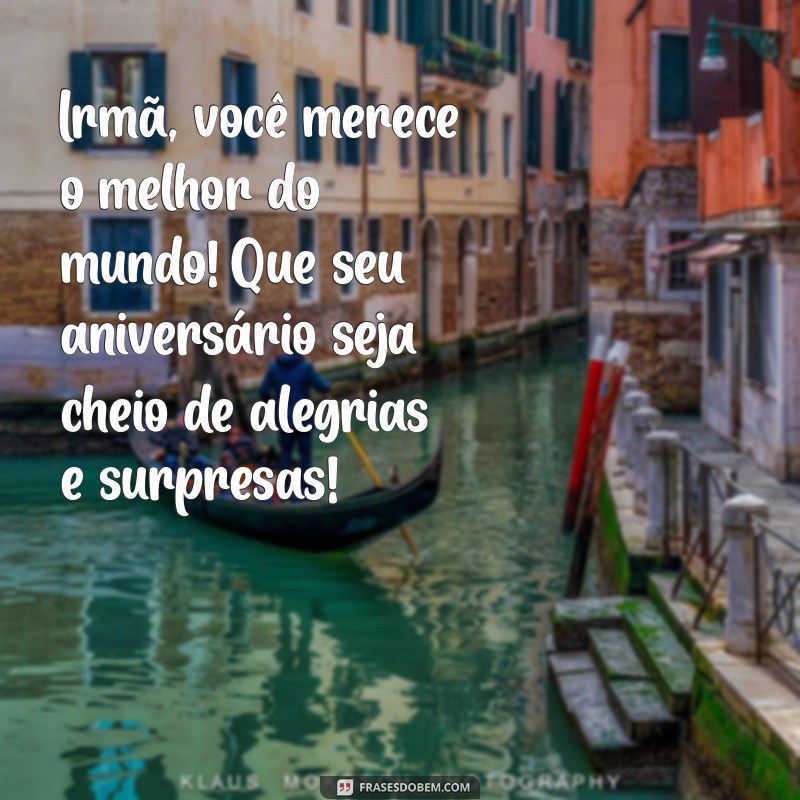 Mensagens Emocionantes de Aniversário para Celebrar Sua Irmã Mais Velha 