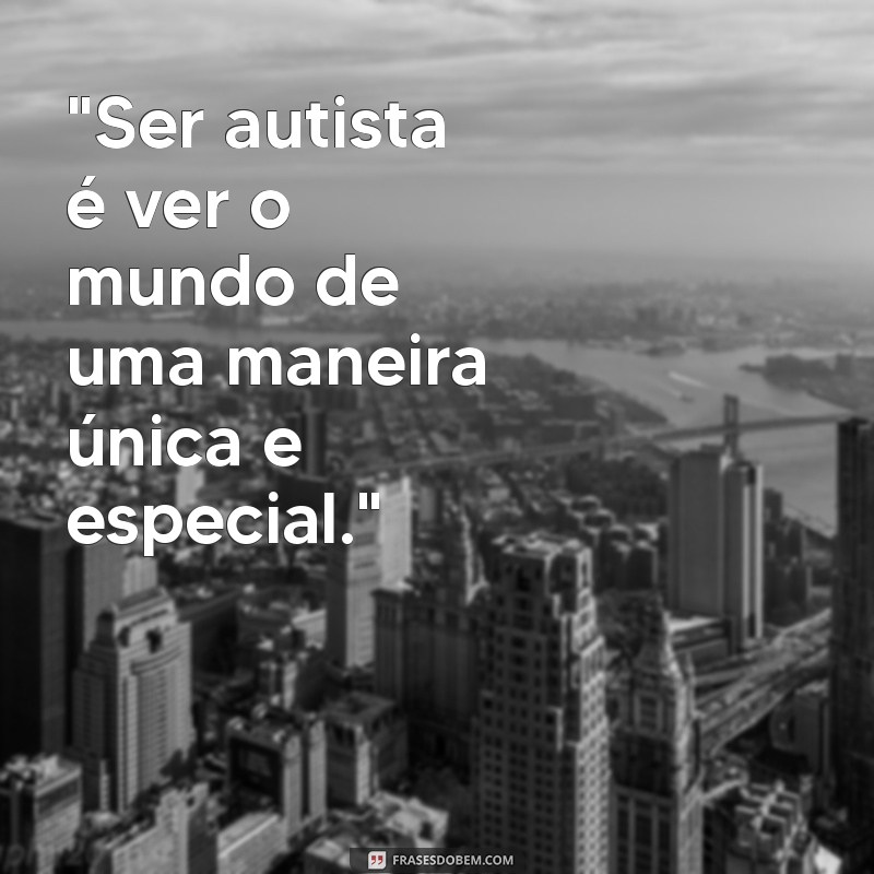 frases para autista 