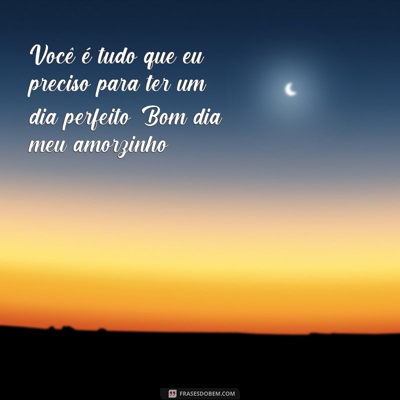 Surpreenda seu amor com as melhores frases de bom dia: Te amo! 