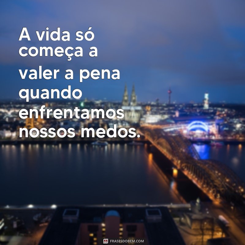 Supere os desafios com essas frases motivadoras! 