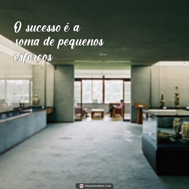 Frases Motivacionais Curtas para Inspirar seu Dia 