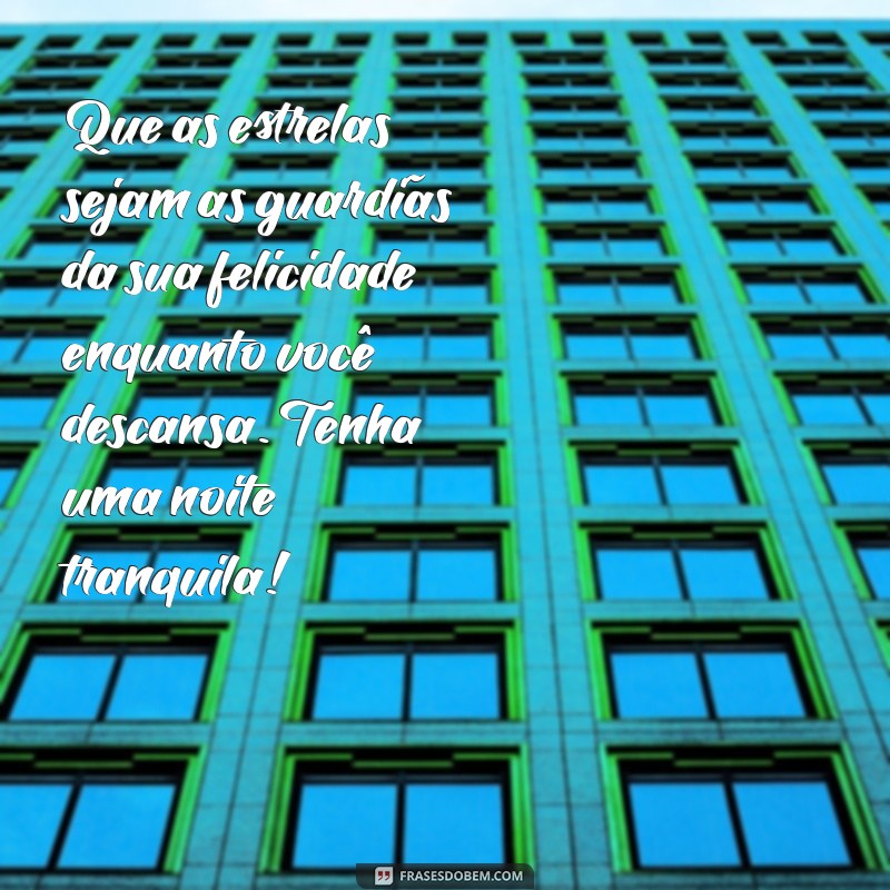 Mensagens de Boa Noite: Espalhe Felicidade antes de Dormir 