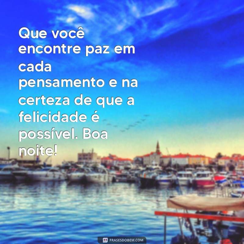 Mensagens de Boa Noite: Espalhe Felicidade antes de Dormir 