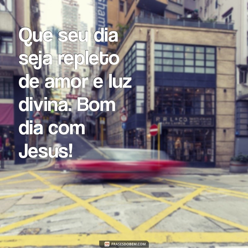 Bom Dia com Jesus: Gifs Inspiradores para Começar o Dia 