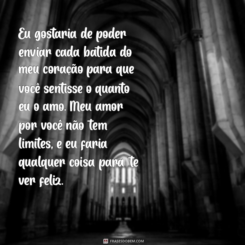 Cartas Emocionantes para Fazer Seu Namorado Chorar de Amor 