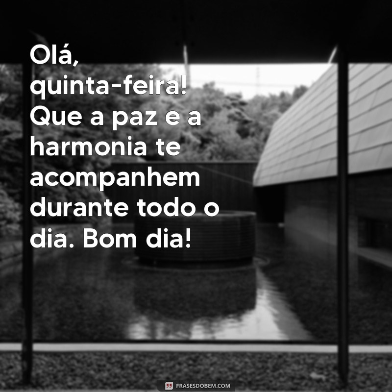 Mensagens Inspiradoras de Bom Dia para Iluminar sua Quinta-feira 