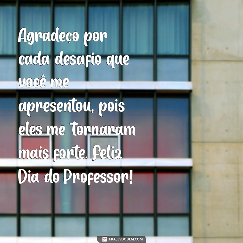 Mensagem de Agradecimento para o Dia do Professor: Celebre com Palavras que Inspiram 