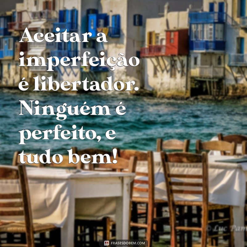 Mensagens Inspiradoras: Frases Que Transformam Seu Dia 