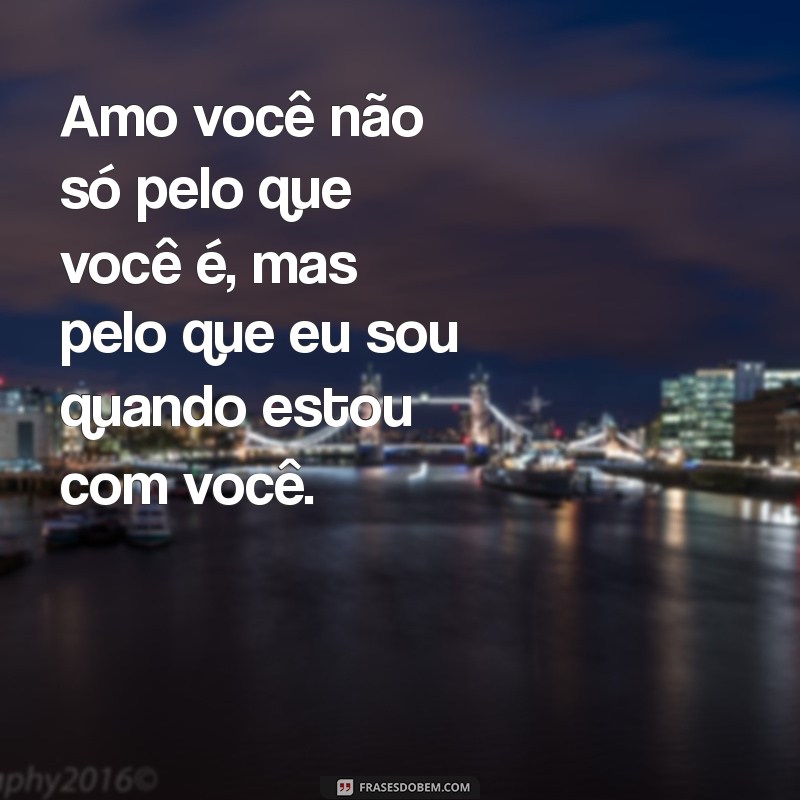 As Melhores Frases de Amor para Declarar seu Sentimento ao Namorado 