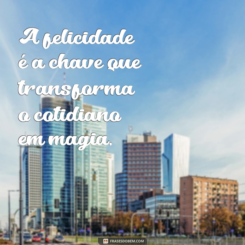 Descubra as Melhores Frases com Chave para Inspirar e Motivar 