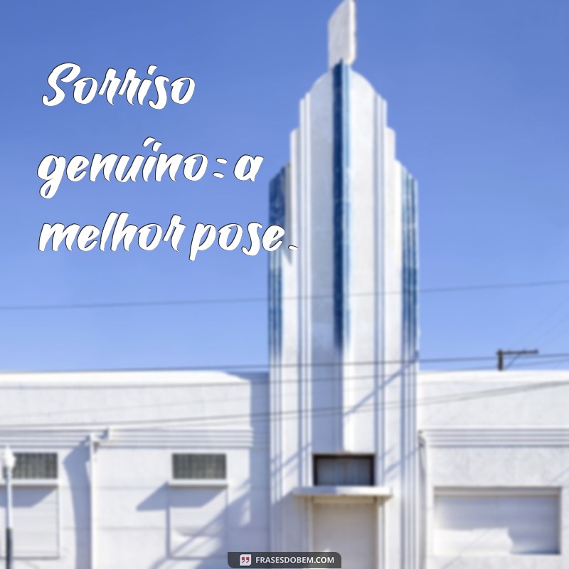 Frases Inspiradoras para Acompanhar Suas Fotografias 