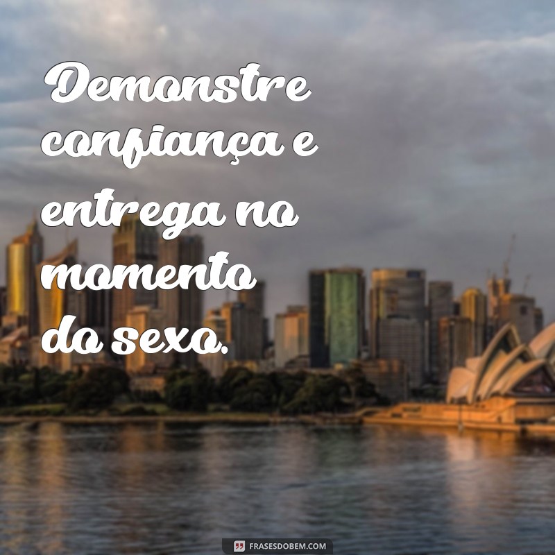 Descubra as melhores frases para enlouquecer um homem na cama! 