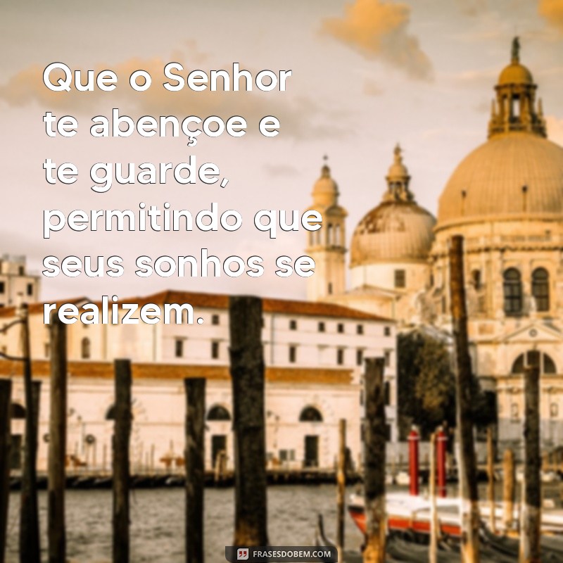 Letra da Música Que o Senhor Te Abençoe e Te Guarde: Significado e Reflexões 