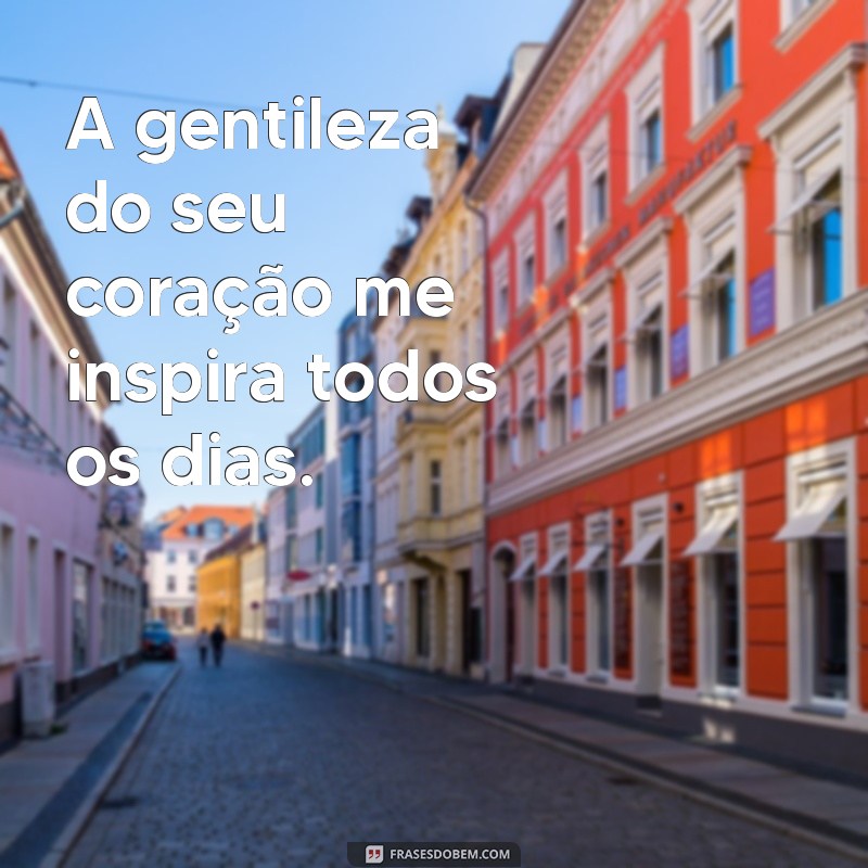 As Melhores Frases de Afeto para Inspirar e Tocar o Coração 