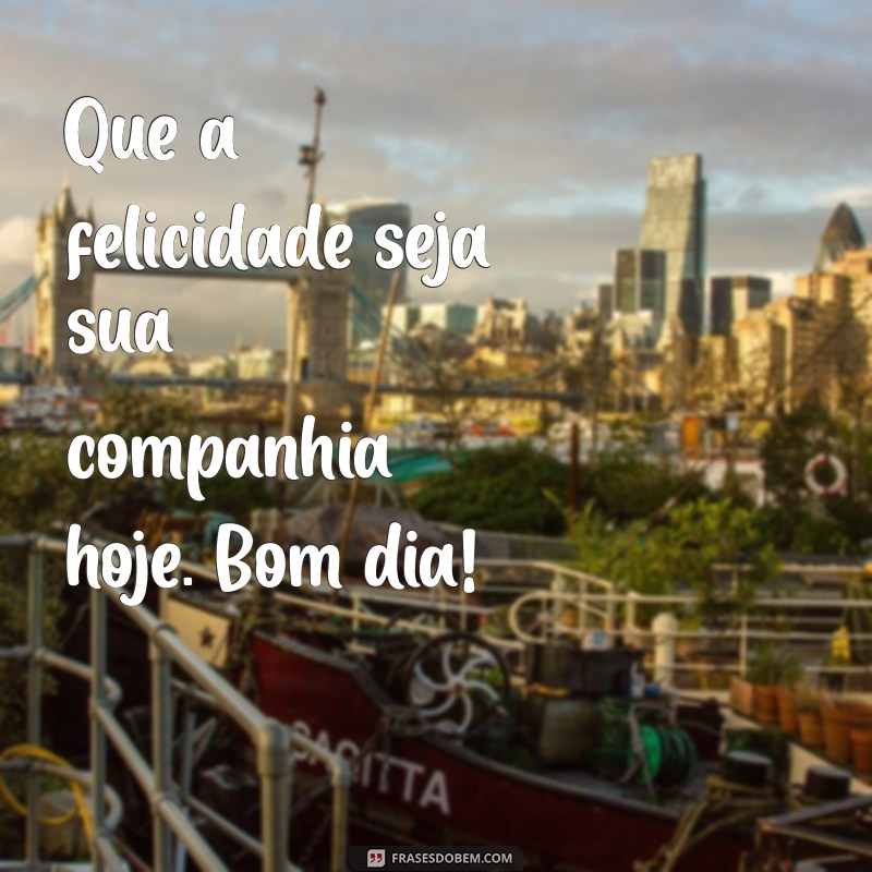 Frases Curtas de Bom Dia Abençoado para Inspirar Seu Dia 