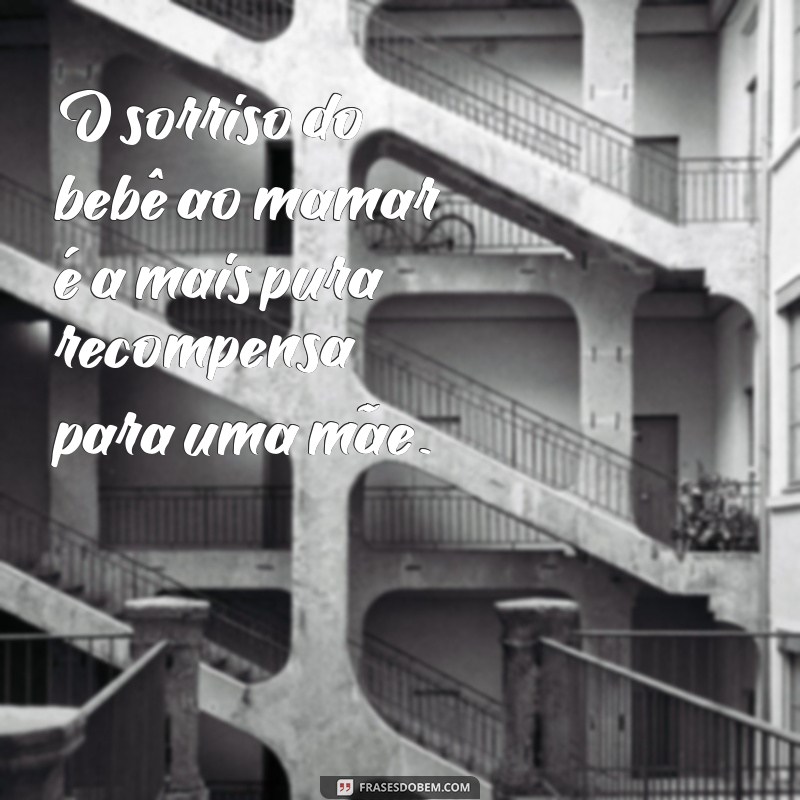 Frases Inspiradoras sobre Amamentação: Celebre esse Momento Especial 