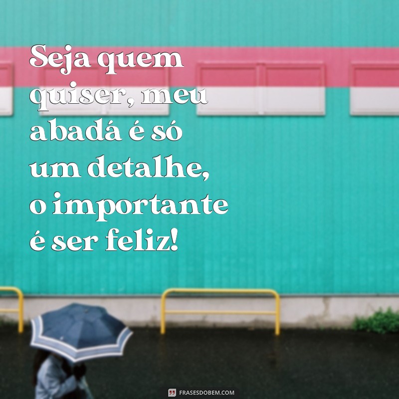 Arrase no Carnaval com as Melhores Frases para Abadás! 