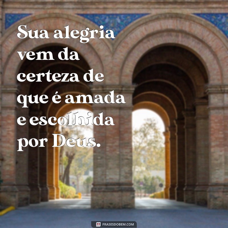 Frases Inspiradoras para Mulheres de Deus: Fortalecendo a Fé e a Esperança 