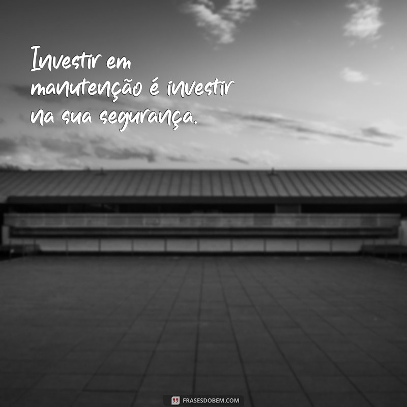 Frases Inspiradoras para Mecânicos Automotivos: Sabedoria e Humor na Oficina 