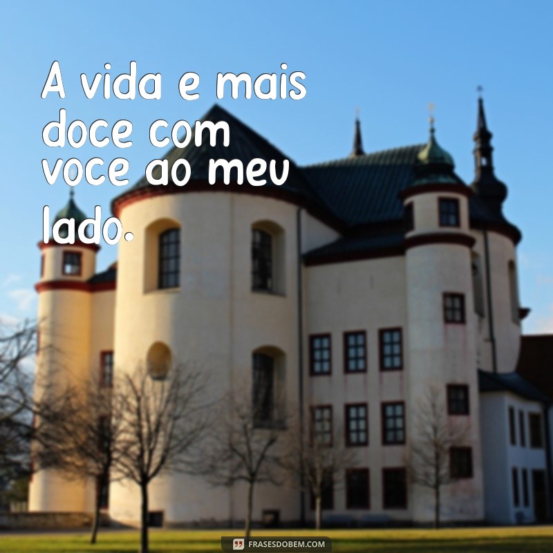 Frases de Amor em Imagens: Inspire-se com Nossas Melhores Seleções 