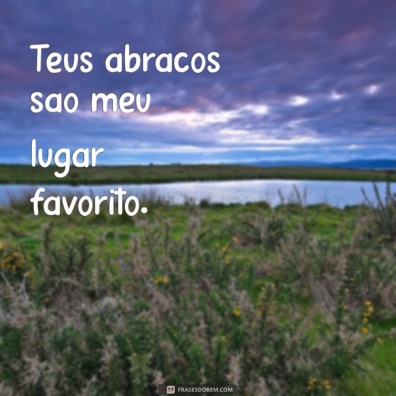 Frases de Amor em Imagens: Inspire-se com Nossas Melhores Seleções 