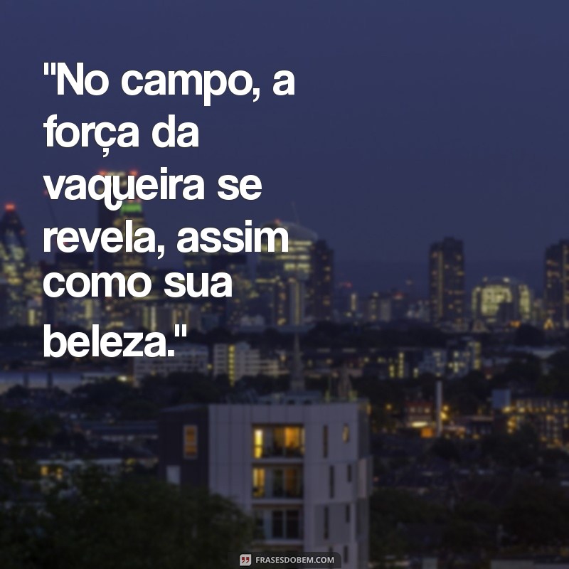 frases para vaqueira 