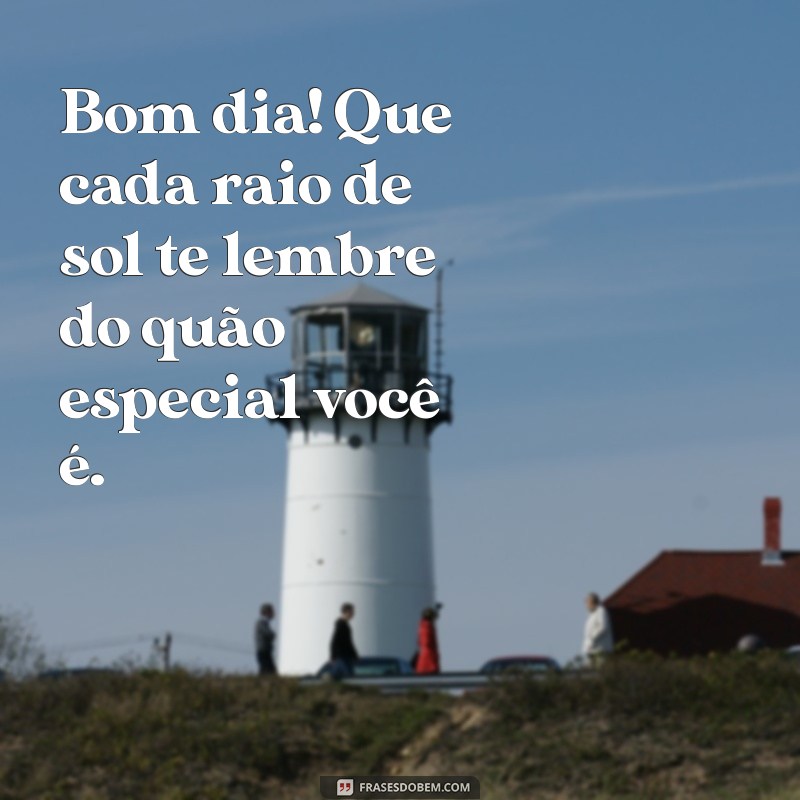 Comece Seu Dia com Energia: Mensagens de Bom Dia Inspiradas no Sol 