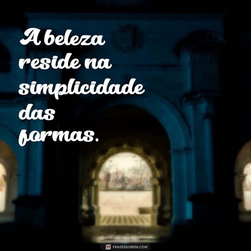 modigliani A beleza reside na simplicidade das formas.