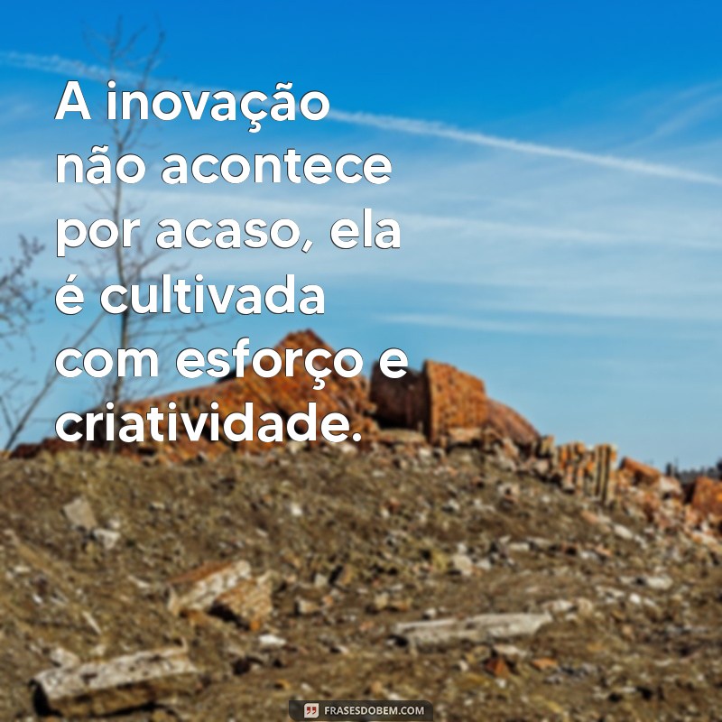 Frases Inspiradoras de Empresários de Sucesso para Impulsionar sua Carreira 