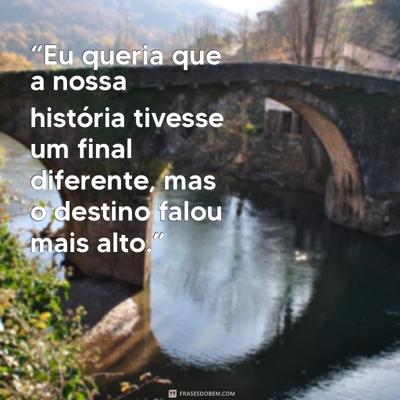 As Melhores Frases Tristes para Conquistar o Coração da Sua Namorada 