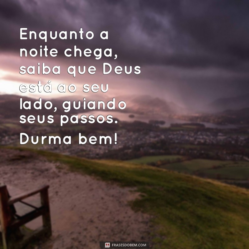 Mensagens de Boa Noite: Inspirações com Palavras de Deus para Acalmar o Coração 