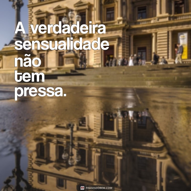 As Melhores Frases para Acompanhar Suas Fotos Sexy e Arrasar nas Redes Sociais 