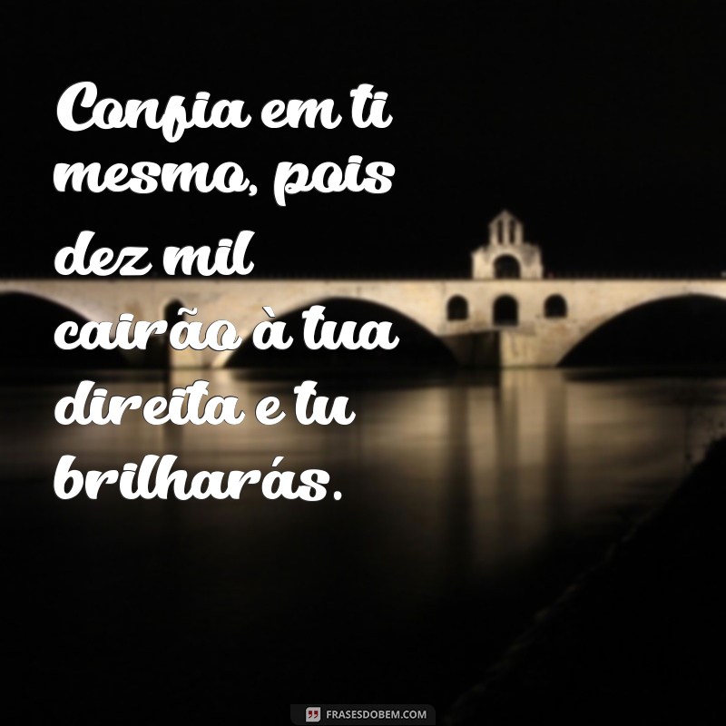 Descubra o Poder das Frases: Dez Mil Cairão à Tua Direita e Seu Significado 