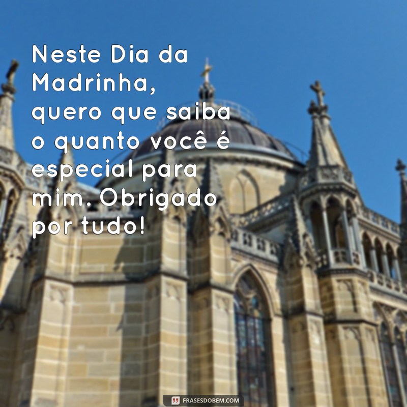 Mensagens Inspiradoras para Celebrar o Dia da Madrinha 