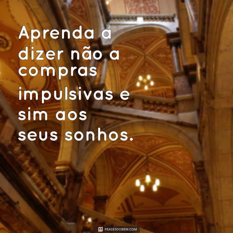 Transforme Sua Vida: 30 Frases de Motivação Financeira para Inspirar Seu Sucesso 